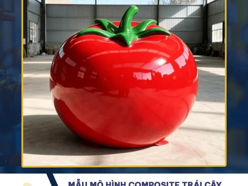 Mô hình Composite rau củ quả – Mẫu đẹp, sản xuất theo yêu cầu